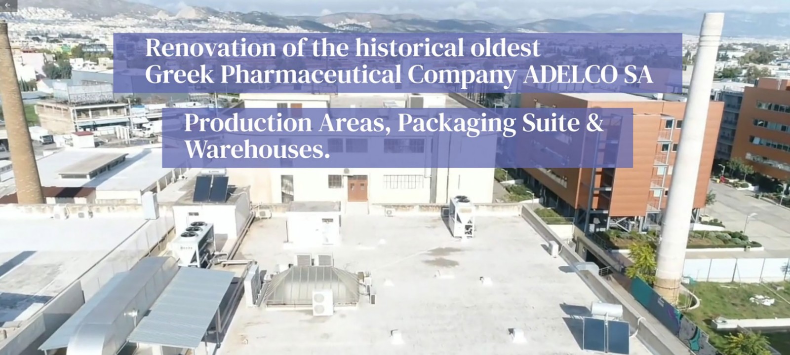Renovation of Pharmaceutical company Adelco SA.